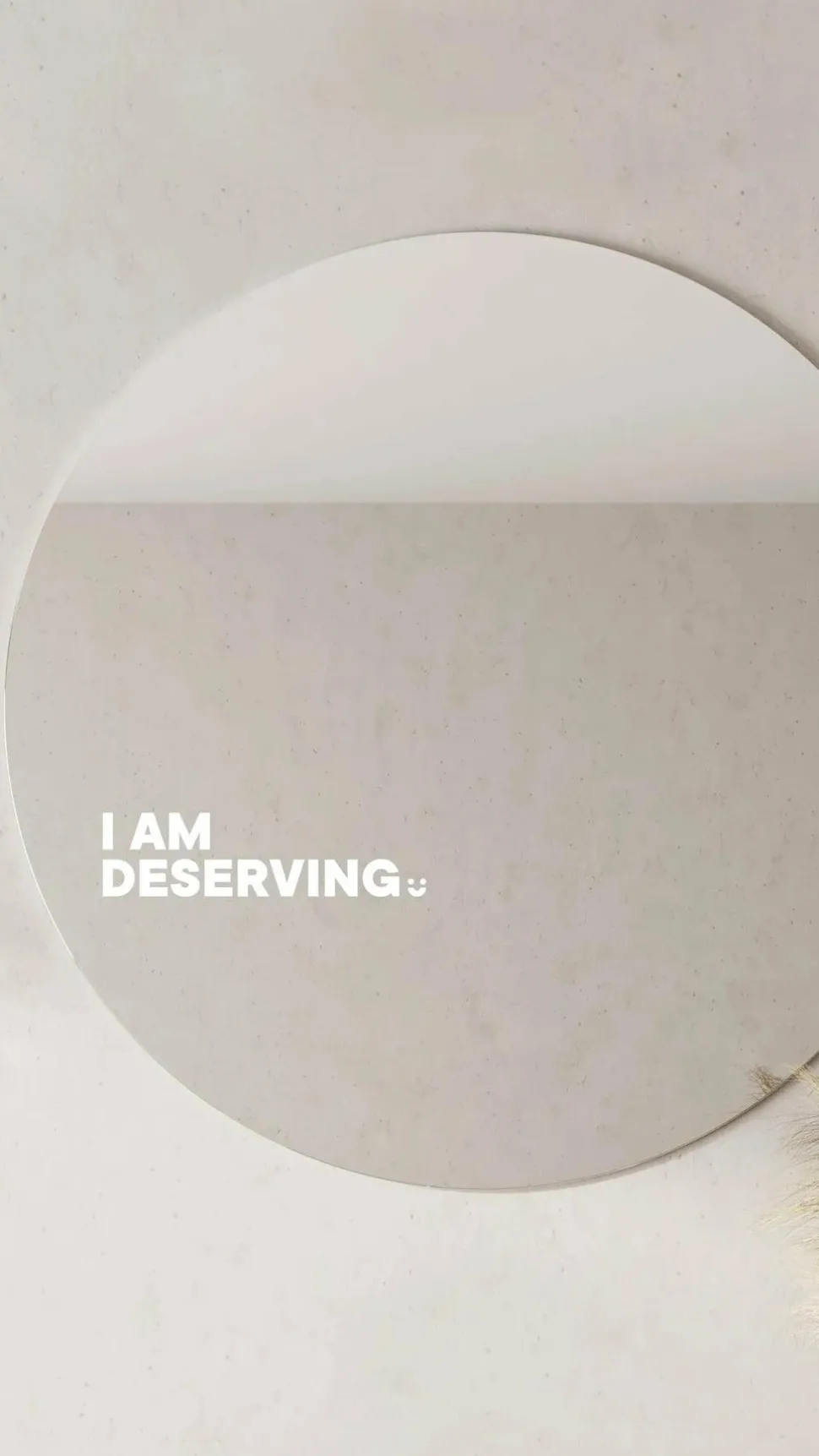 I Am Deserving - Affirmation Mirror Sticker